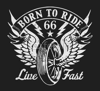 Born To Ride Motorcycle