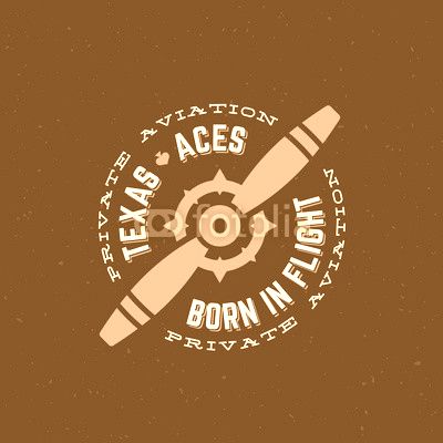 Texas Aces Airplane Vector Retro Label, Sign or Logo Template. Vintage Plane Airscrew with Circle Typography and Shabby Texture. On Dark Background