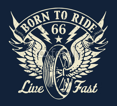 Born To Ride Motorcycle
